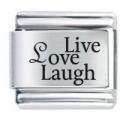 Live, Love Laugh ETCHED Italian Charm