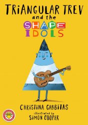 Triangular Trev and the Shape Idols - Singalong Childrens Book - Teaching Children Shapes And Music