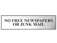 Scan Polished Chrome Effect Sign 200 x 50mm - No Free Newspapers Or Junk Mail