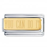 YOU CAN 18K Gold Plate Engraved Superlink Inspirational Motivational Bracelet Charm