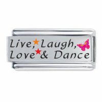 Live Laugh  Dance Superlink Colorev Italian Charm - Compatable with all 9mm Italian Style Charm Bracelets