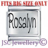 Rosalyn Etched Name Charm - Fits BIG size 13mm