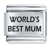 World's Best Mum ETCHED Italian Charm
