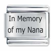 In Memory Of My Nana ETCHED Italian Charm