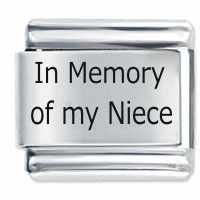 In Memory Of My Niece ETCHED Italian Charm