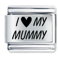 I Love (Heart) My Mummy ETCHED Italian Charm