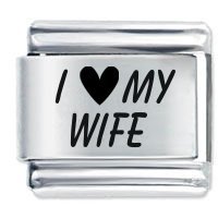 I Love (Heart) My Wife ETCHED Italian Charm
