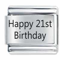 Happy 21st Birthday Etched Italian Charm