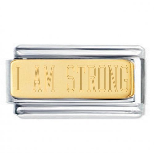 I AM STRONG 18K Gold Plate Engraved Superlink Inspirational Motivational Bracelet Charm