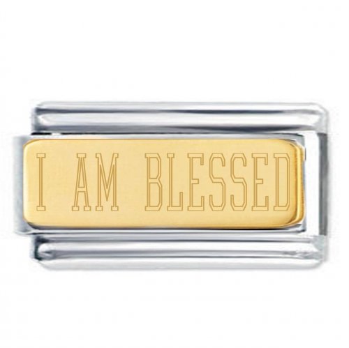 I AM BLESSED 18K Gold Plate Engraved SuperlinkInspirational Motivational Bracelet Charm