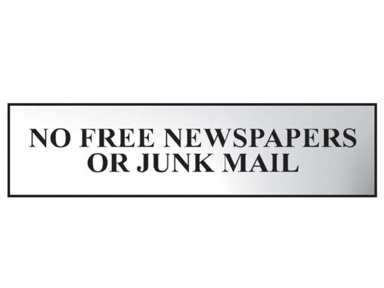 Scan Polished Chrome Effect Sign 200 x 50mm - No Free Newspapers Or Junk Mail